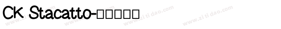 CK Stacatto字体转换